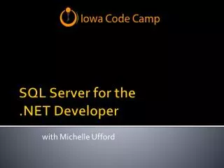 SQL Server for the .NET Developer