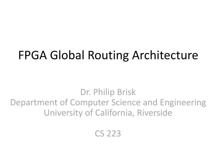 fpga global routing architecture