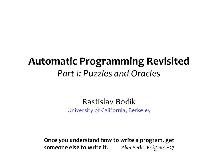 automatic programming revisited part i puzzles and oracles