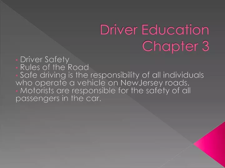driver education chapter 3