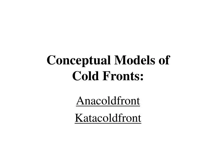 conceptual models of cold fronts