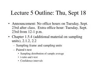 Lecture 5 Outline: Thu, Sept 18