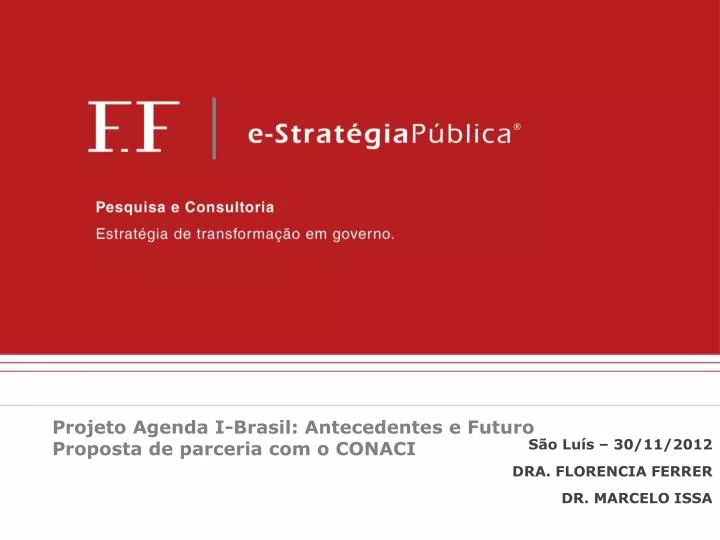 projeto agenda i brasil antecedentes e futuro proposta de parceria com o conaci