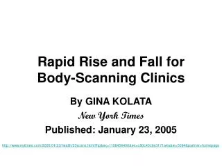 Rapid Rise and Fall for Body-Scanning Clinics