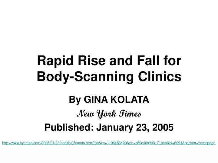 rapid rise and fall for body scanning clinics