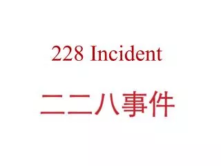 228 Incident