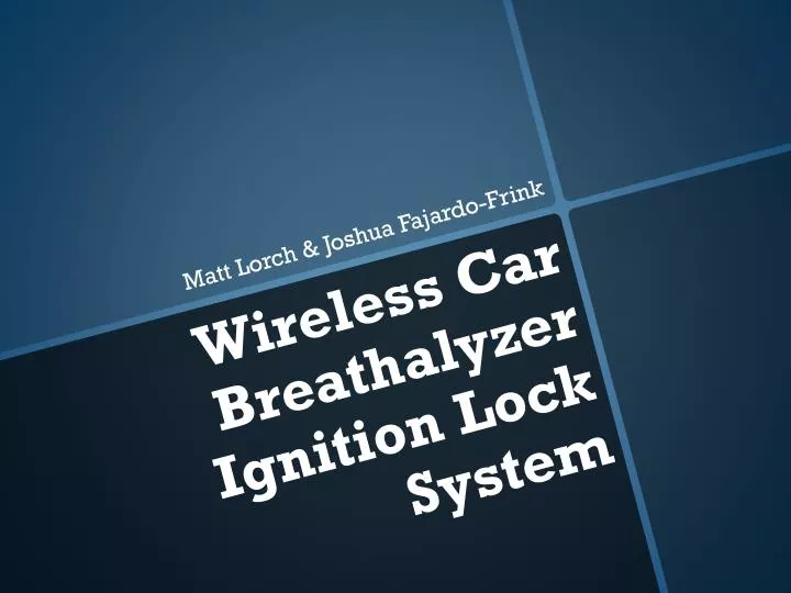 wireless car breathalyzer ignition lock system