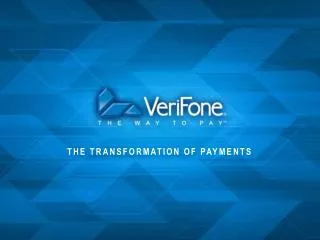 THE TRANSFORMATION OF PAYMENTS