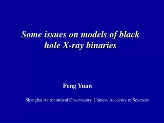 Some issues on models of black hole X-ray binaries