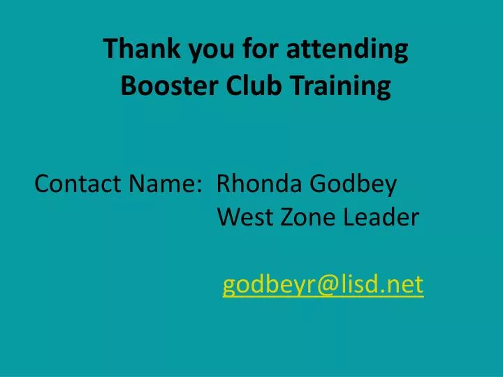 thank you for attending booster club training