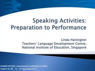 SEAMEO RETRAC: International Conference on TESOL English for All 15 – 17 September 2011