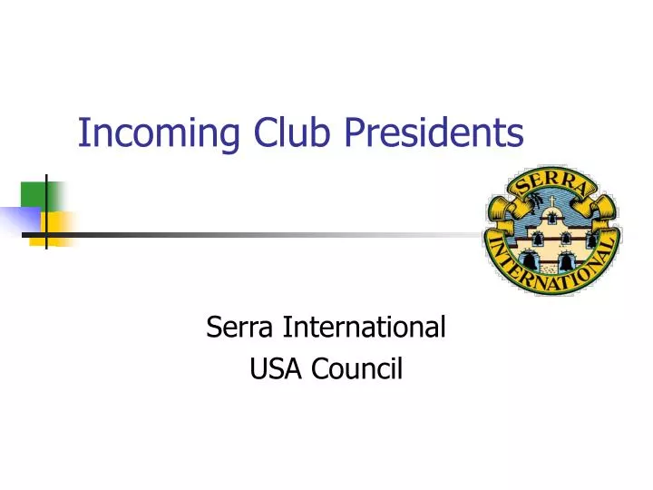 incoming club presidents