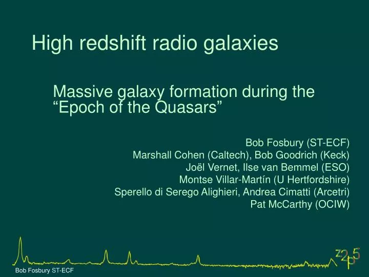 high redshift radio galaxies