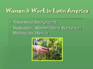 Women &amp; Work in Latin America