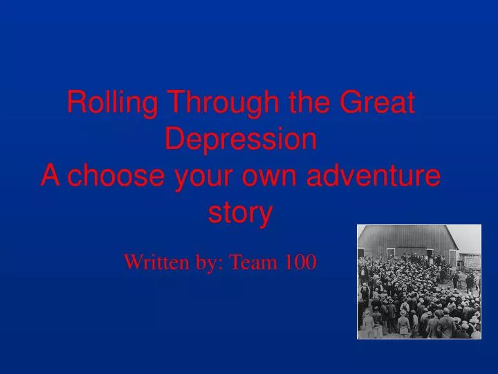 rolling through the great depression a choose your own adventure story