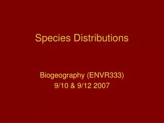 Species Distributions
