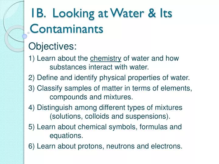 1b looking at water its contaminants