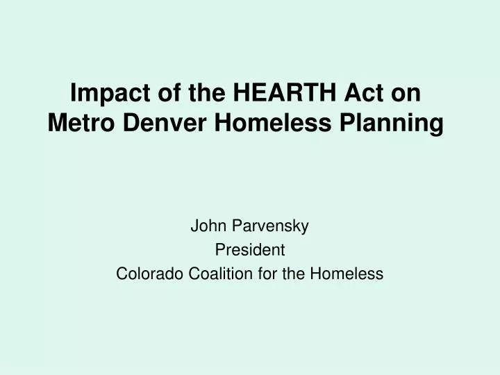 impact of the hearth act on metro denver homeless planning