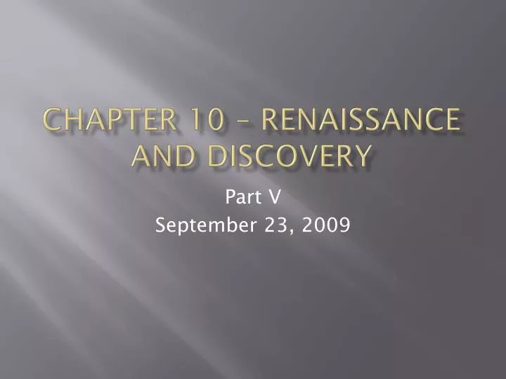 chapter 10 renaissance and discovery