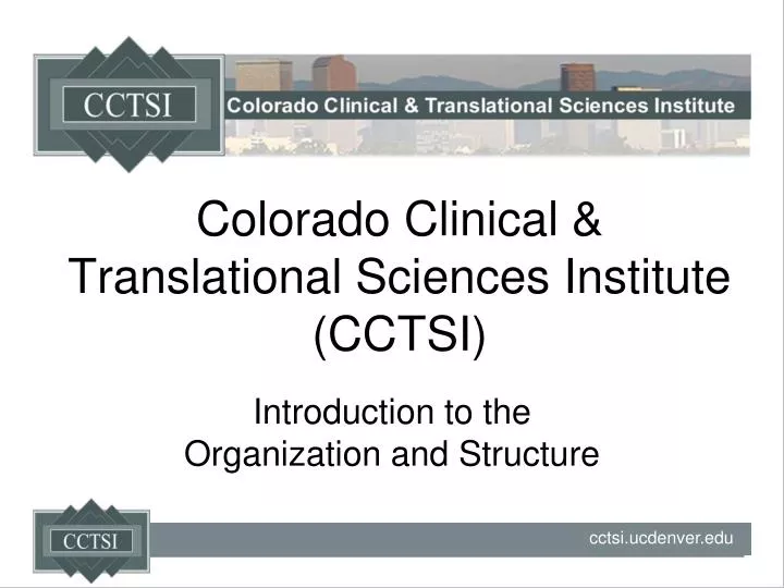colorado clinical translational sciences institute cctsi