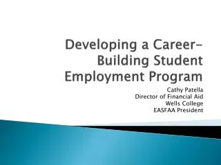 Developing a Career-Building Student Employment Program