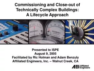Commissioning and Close-out of Technically Complex Buildings: A Lifecycle Approach