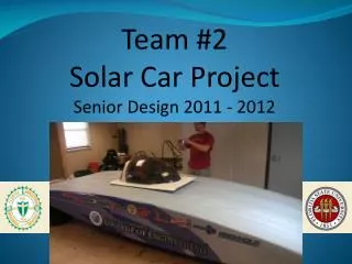 Team #2 Solar Car Project Senior Design 2011 - 2012