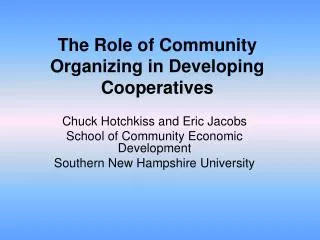 The Role of Community Organizing in Developing Cooperatives