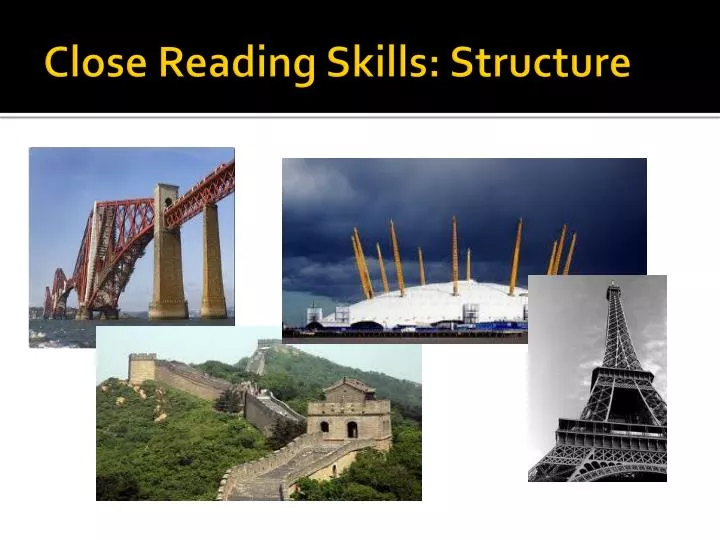 close reading skills structure