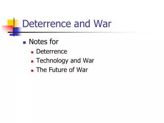 Deterrence and War