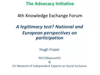 The Advocacy Initiative 4th Knowledge Exchange Forum
