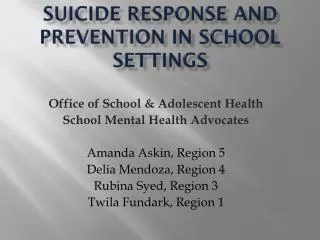 Suicide Response and Prevention in School Settings