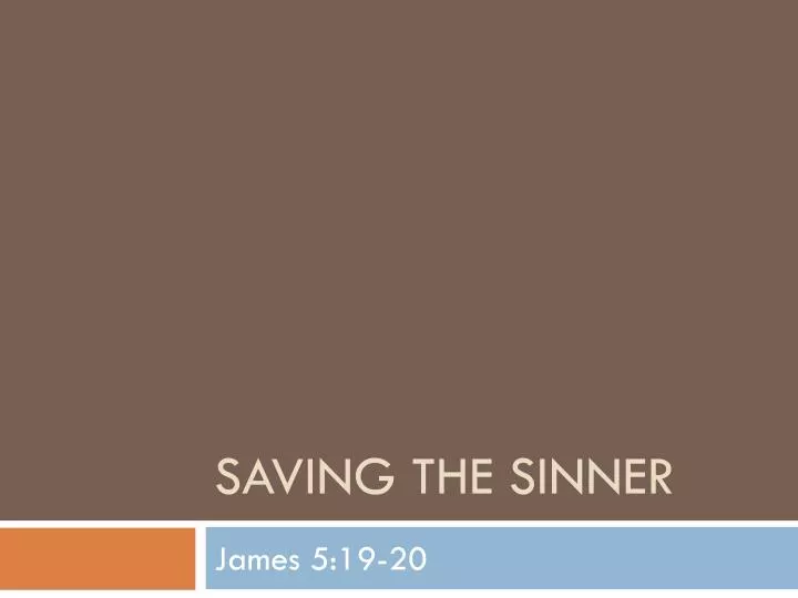 saving the sinner