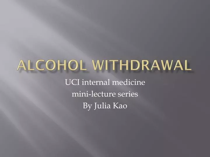 alcohol withdrawal