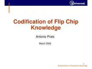 Codification of Flip Chip Knowledge