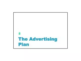 The Advertising Plan