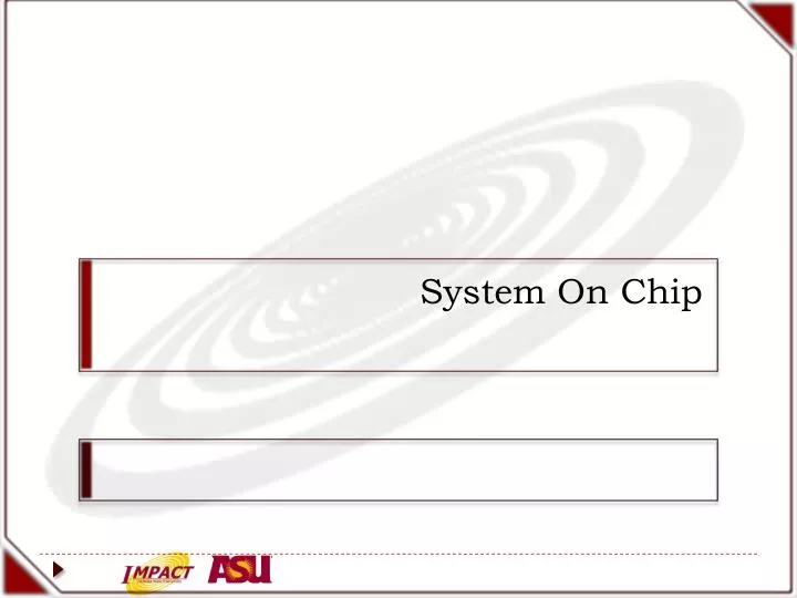 system on chip