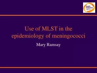 Use of MLST in the epidemiology of meningococci