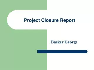 project closure report