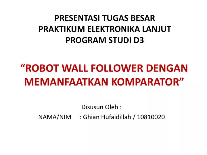 robot wall follower dengan memanfaatkan komparator