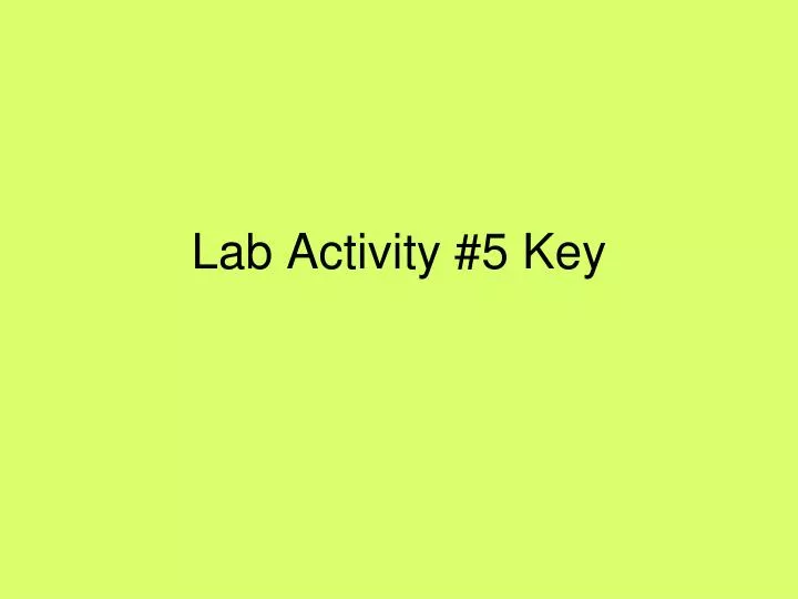 lab activity 5 key