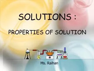 SoLutions : Properties of Solution