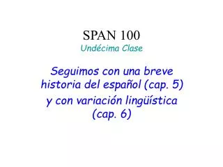 span 100 und cima clase