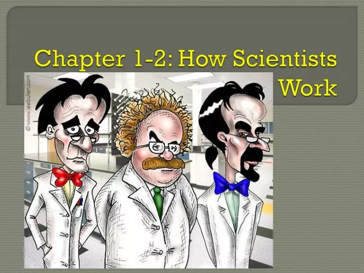 chapter 1 2 how scientists work