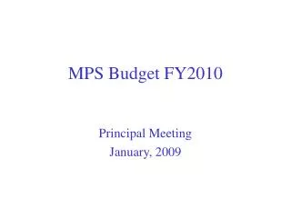 MPS Budget FY2010