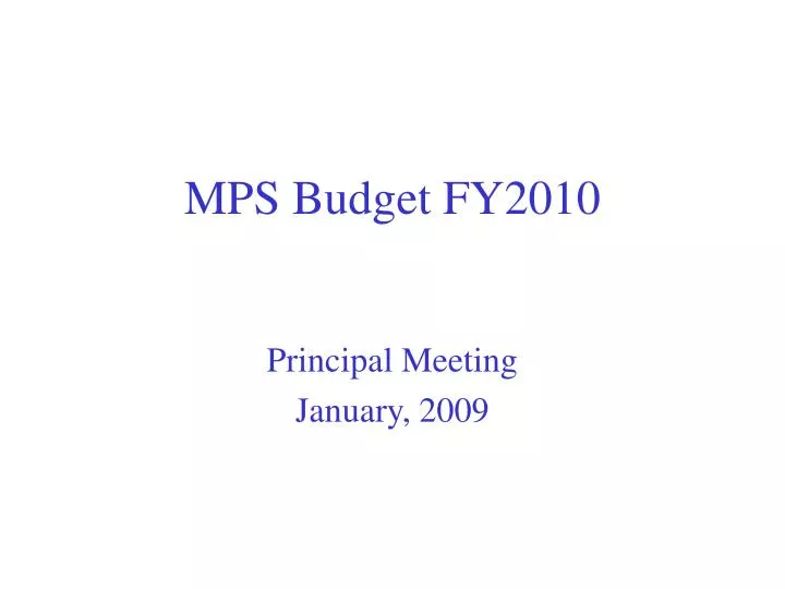 mps budget fy2010