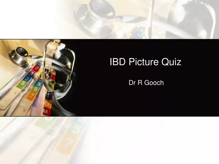 ibd picture quiz