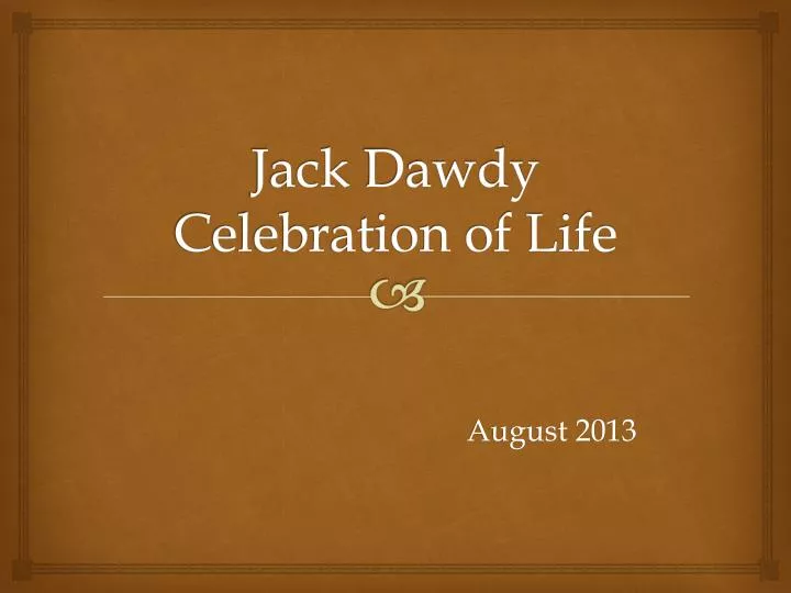 jack dawdy celebration of life