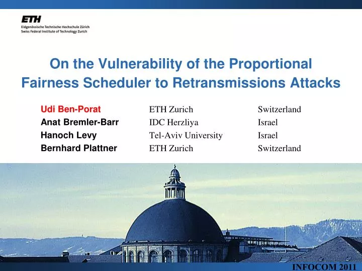 on the vulnerability of the proportional fairness scheduler to retransmissions attacks
