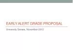 Early Alert Grade Proposal - slide 1
